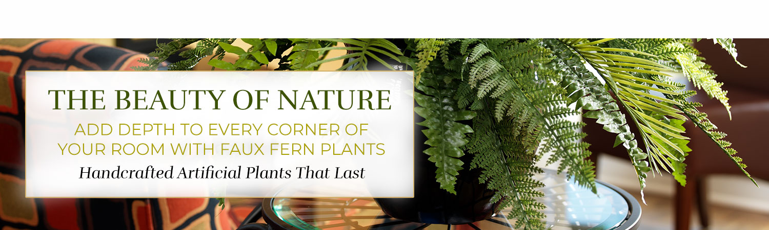 Silk & Artificial Fern and Grass Plants